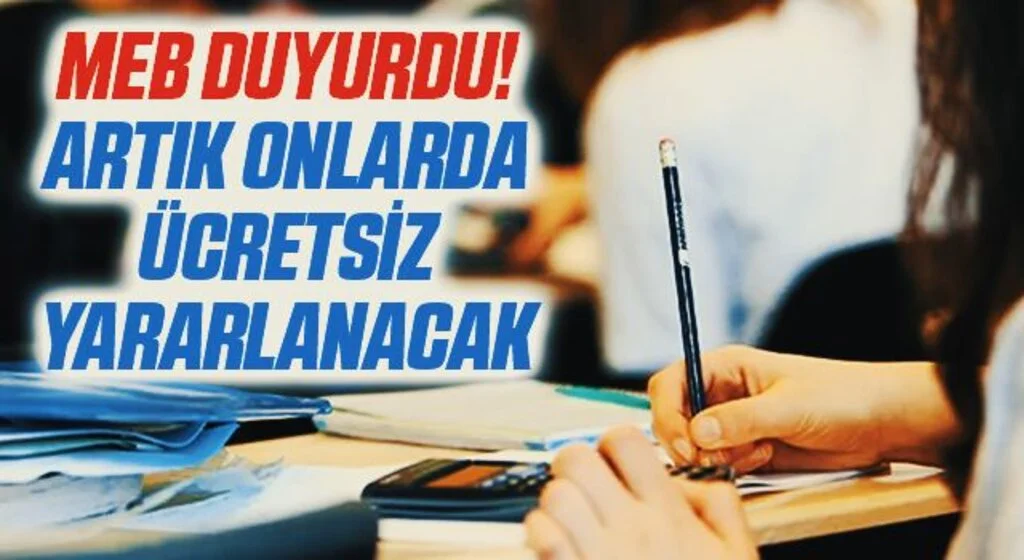 MEB Duyurdu! Artık Onarda Ücretsiz Yararlanacak