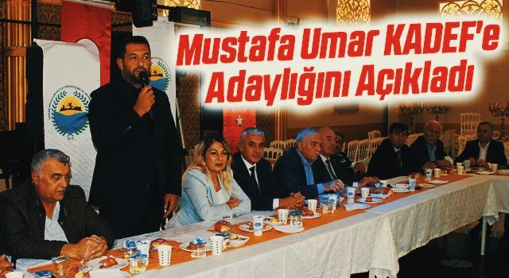 Mustafa Umar KADEF'e Adaylığını Açıkladı