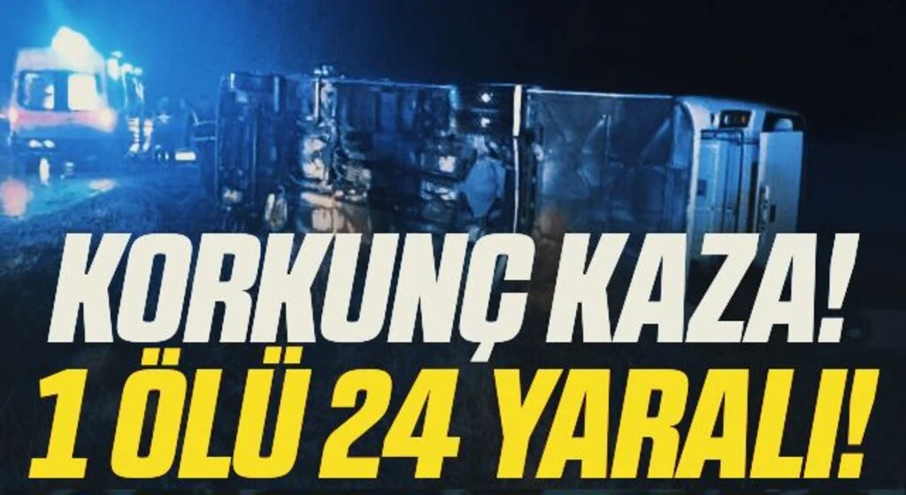 Sağlıkçıları taşıyan midibüs şarampole yuvarlandı: 1 ölü, 24 yaralı
