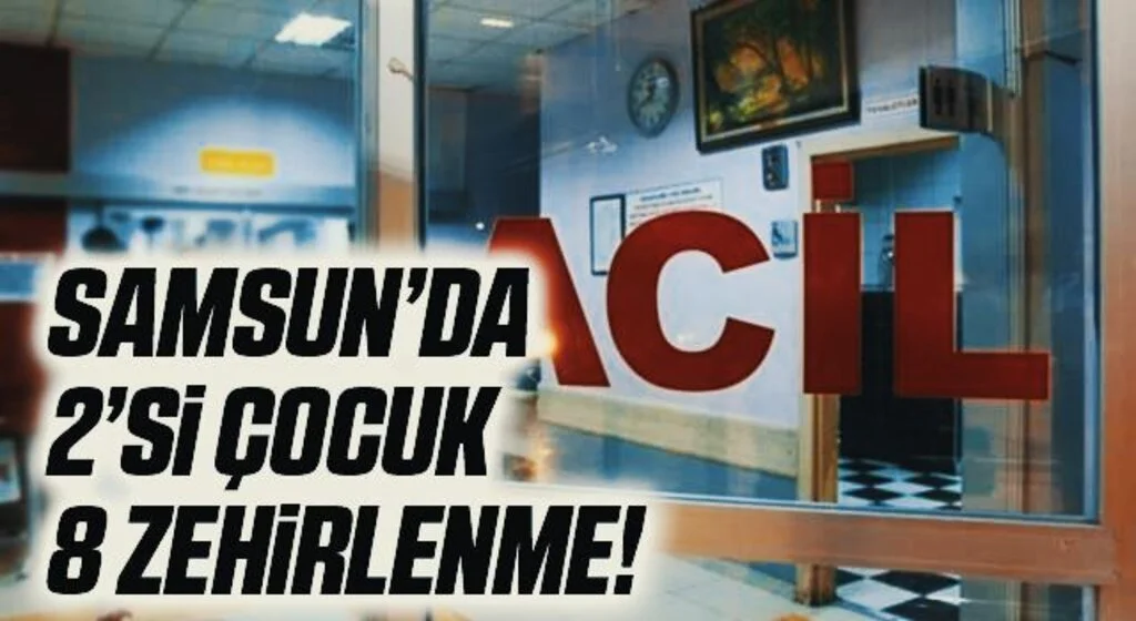 Samsun'da 8 kişi yedikleri mantardan zehirlendi