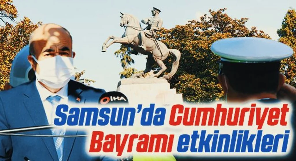Samsun’da Cumhuriyet Bayramı etkinlikleri