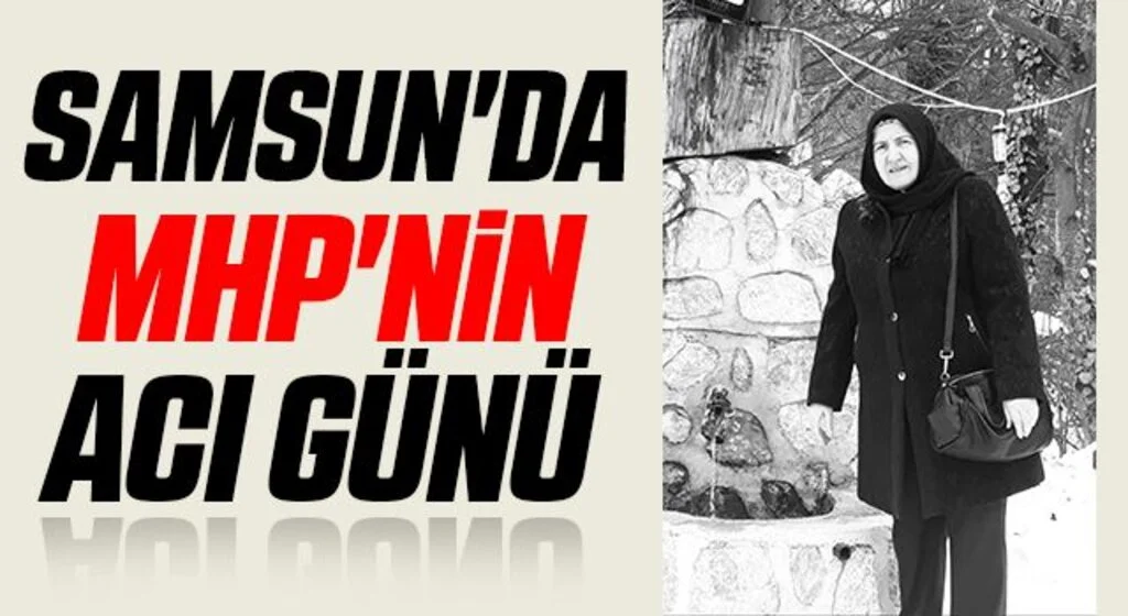 Samsun'da MHP'nin acı günü 