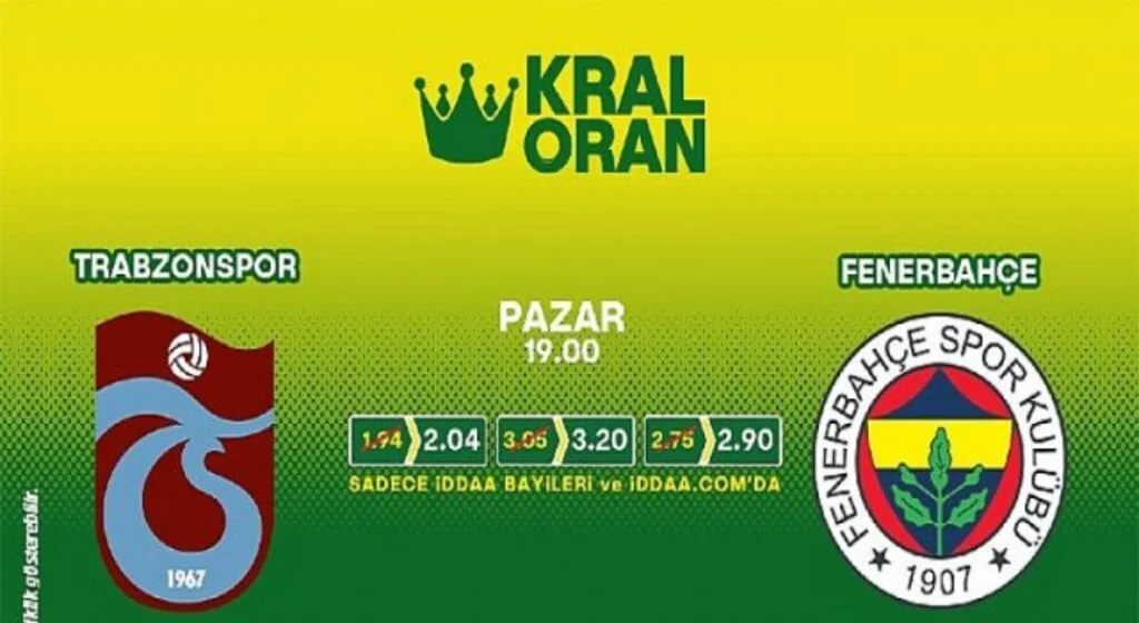 Trabzonspor-Fenerbahçe derbisinin Kral Oranlar’ı iddaa’da
