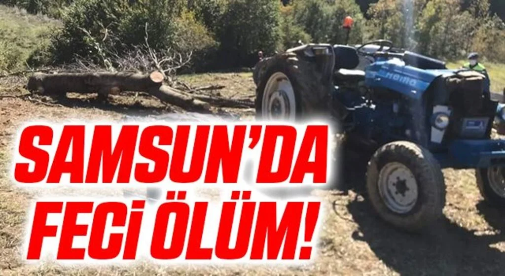 Traktörün altında kalan sürücü hayatını kaybetti