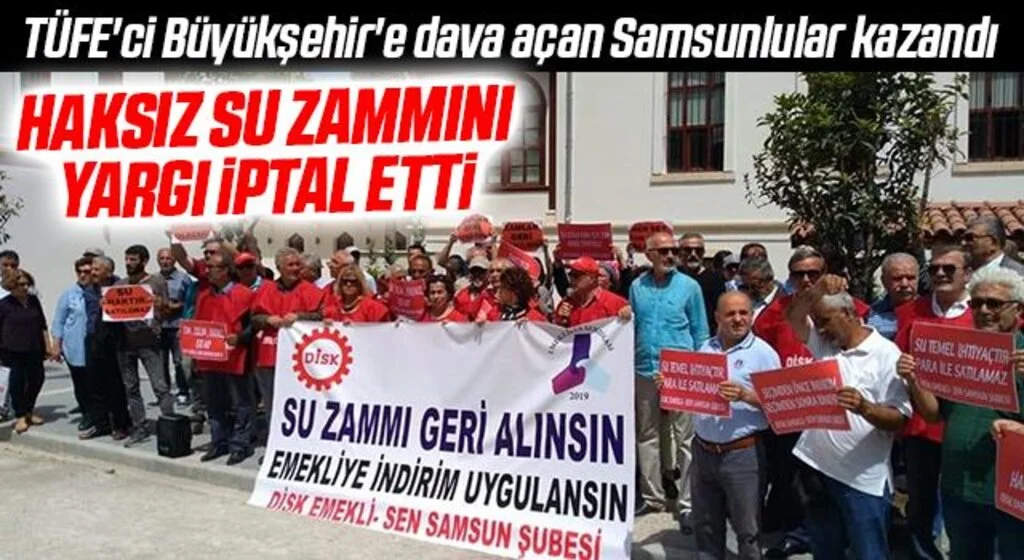 TÜFE'ci Büyükşehir'e dava açan Samsunlular kazandı! Haksız Su Zammını Yargı İptal Etti