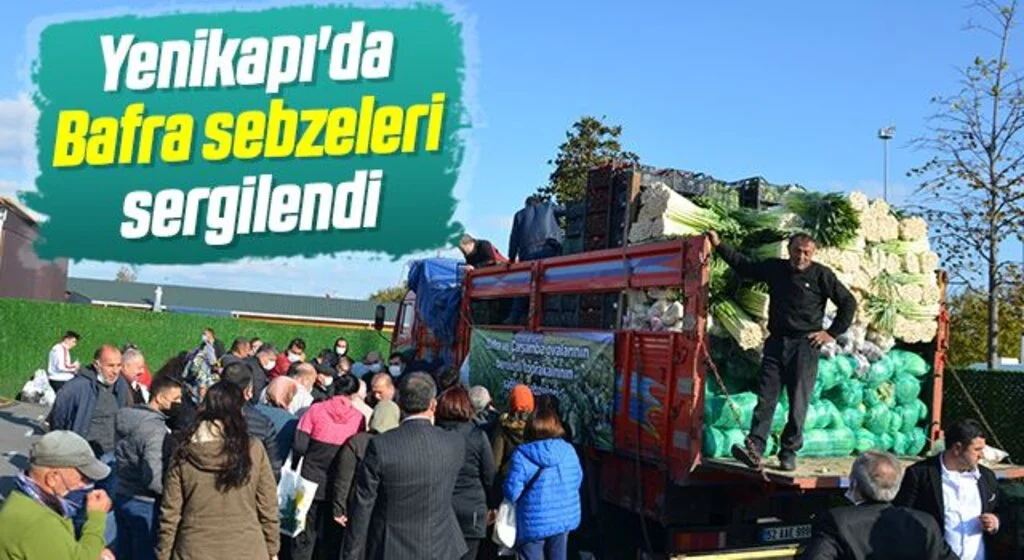 Yenikapı'da Bafra sebzeleri sergilendi