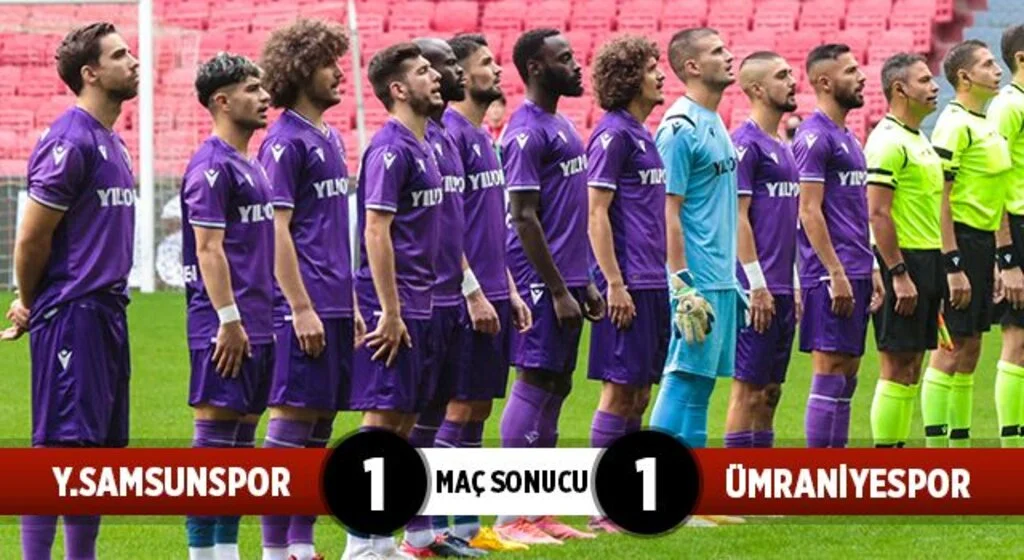Yılport Samsunspor: 1 Ümraniyespor: 1 (Maç sonucu)
