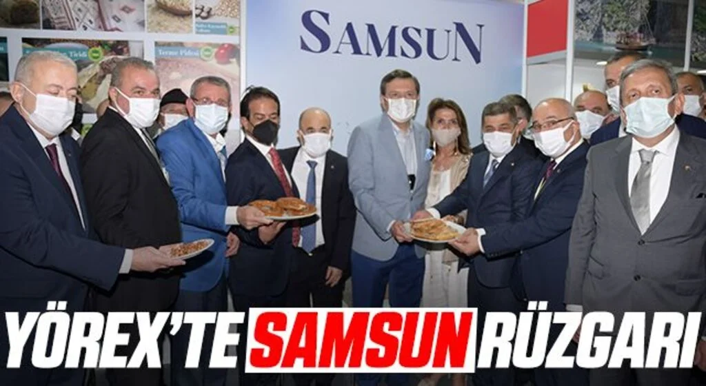 YÖREX’te Samsun rüzgarı
