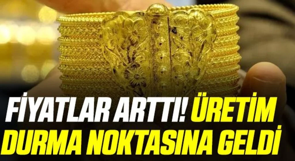 Altın fiyatları arttı! Bu bileziğin üretimi durma noktasına geldi