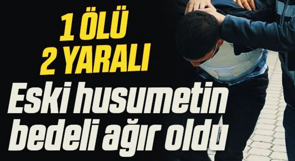 Eski husumetin bedeli ağır oldu