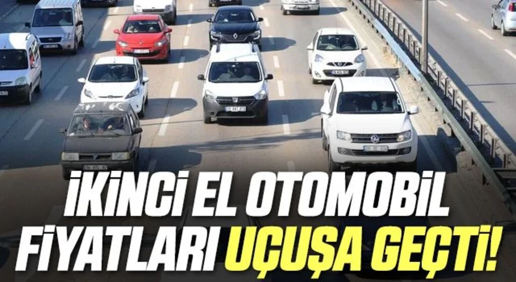 İkinci el otomobil fiyatları uçuşa geçti ekim ayı artış oranı dikkat çekti