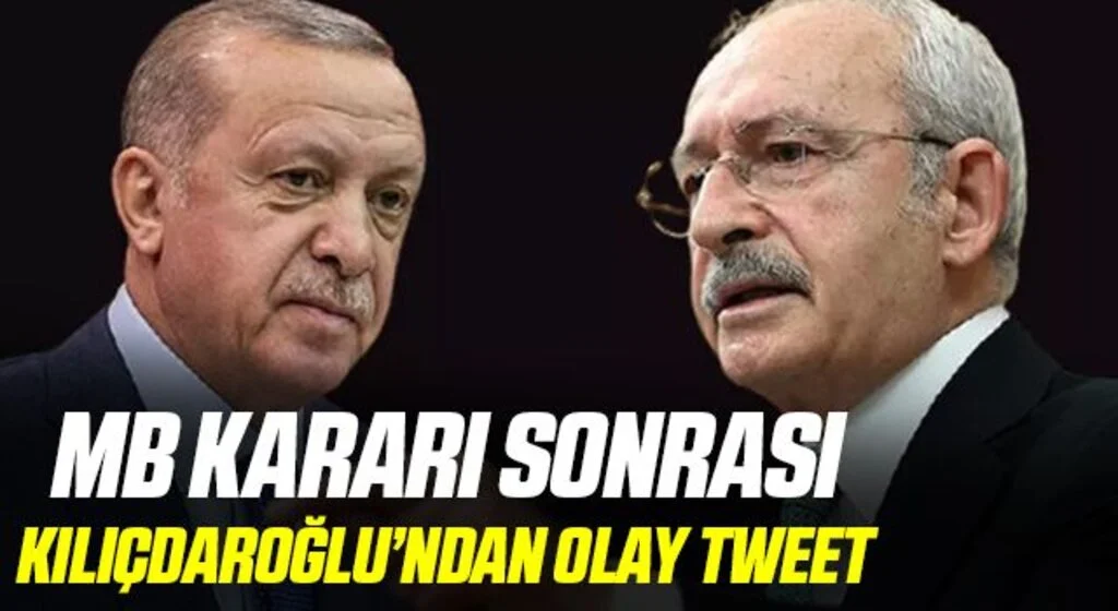 Merkez Bankasının faiz kararı sonrası Kılıçdaroğlu'ndan olay tweet
