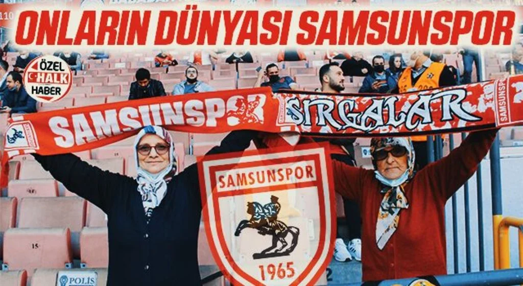 Onların Dünyası Samsunspor