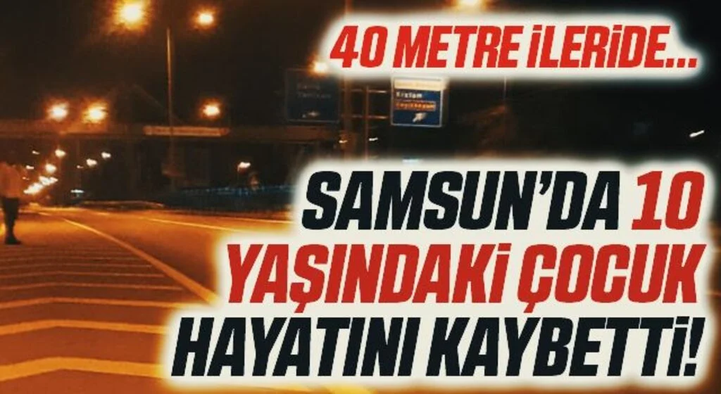Otomobilin çarptığı 10 yaşındaki çocuk hayatını kaybetti