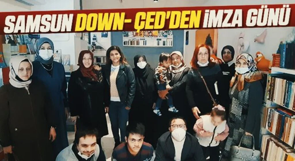 Samsun DOWN- ÇED'den İmza Günü