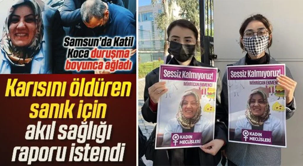Samsun'da Karısını öldüren sanık için akıl sağlığı raporu istendi