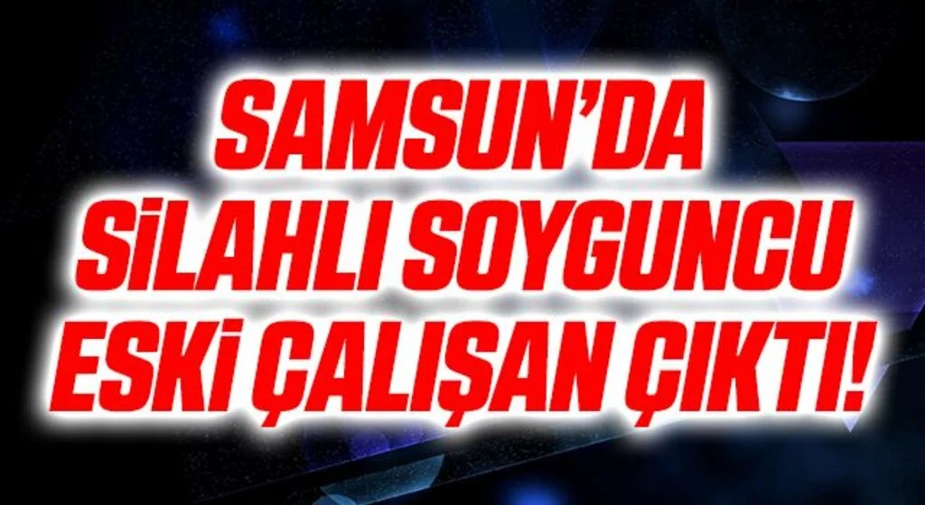 Samsun’da markette silahlı soyguna kalkışan şahıs adliyede