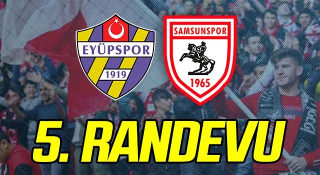 Samsunspor ile Eyüpspor 5. randevuya çıkıyor