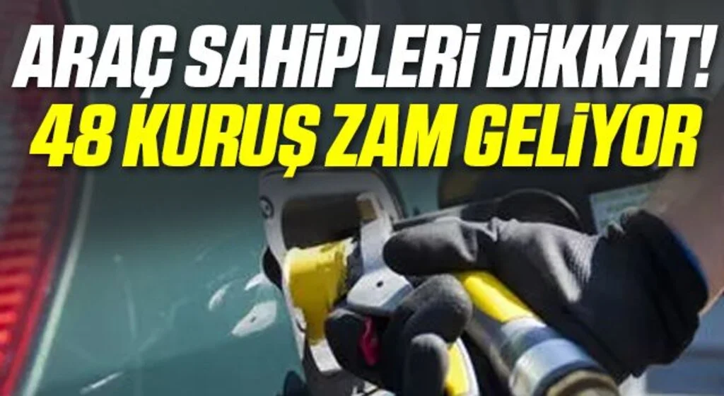 Son Dakika: Araç sahipleri dikkat: Otogaza 48 kuruş zam geliyor!