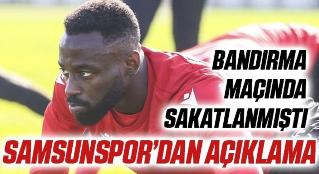 Yılport Samsunspor'dan Sakatlanan Kevin Boli Açıklaması