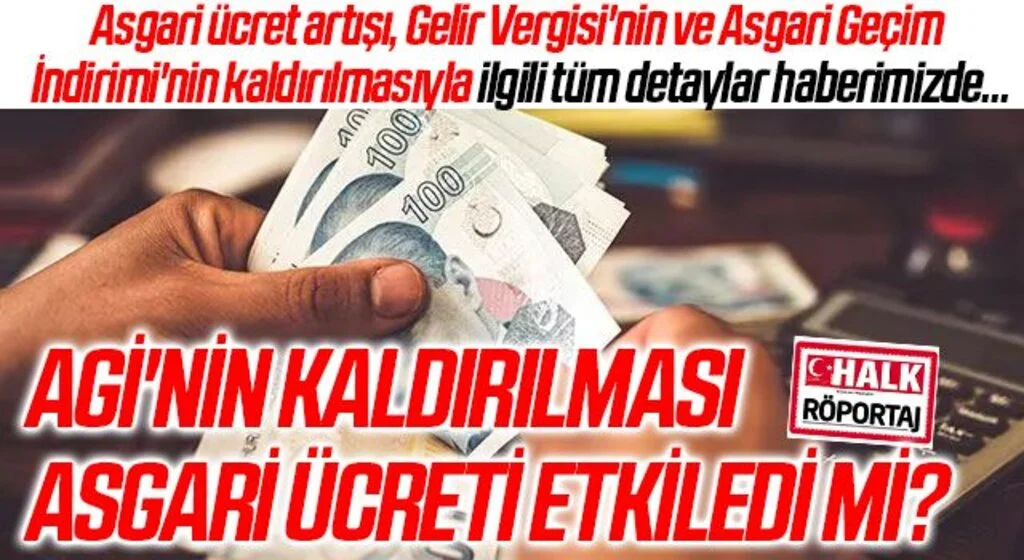 AGİ'nin Kaldırılması Asgari Ücreti Etkiledi Mi?