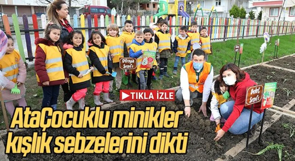 AtaÇocuklu minikler kışlık sebzelerini dikti