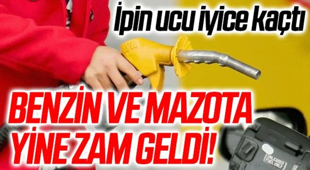 Benzin ve motorine bir zam daha geliyor! Bu gece yarısından itibaren geçerli