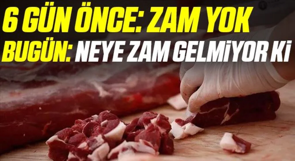 Bir hafta geçmeden iki farklı açıklama! Ete zam gelecek mi yoksa gelmeyecek mi?