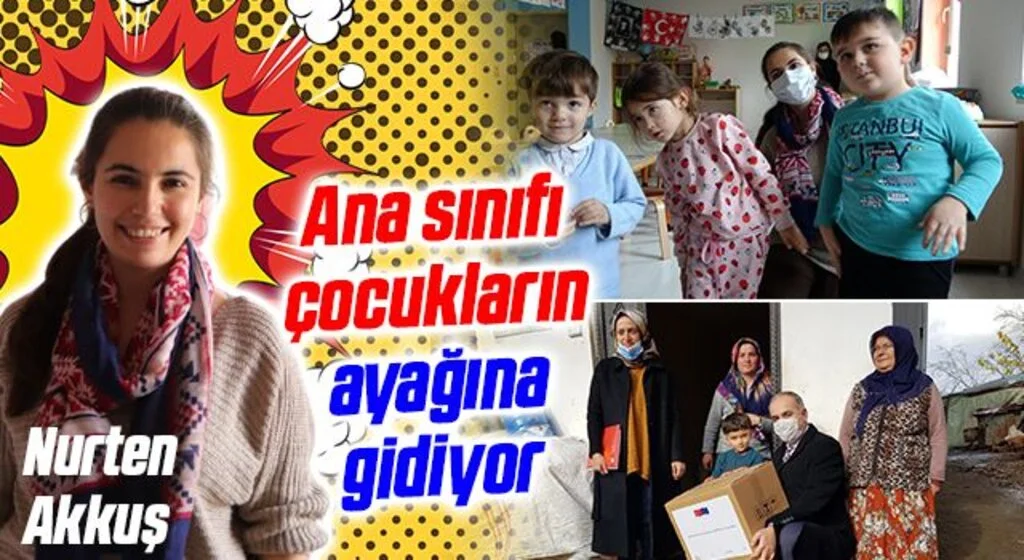 Bu proje ile ana sınıfı çocukların ayağına gidiyor
