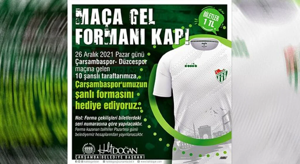 Çarşambaspor Maçına Gel Formayı Kap