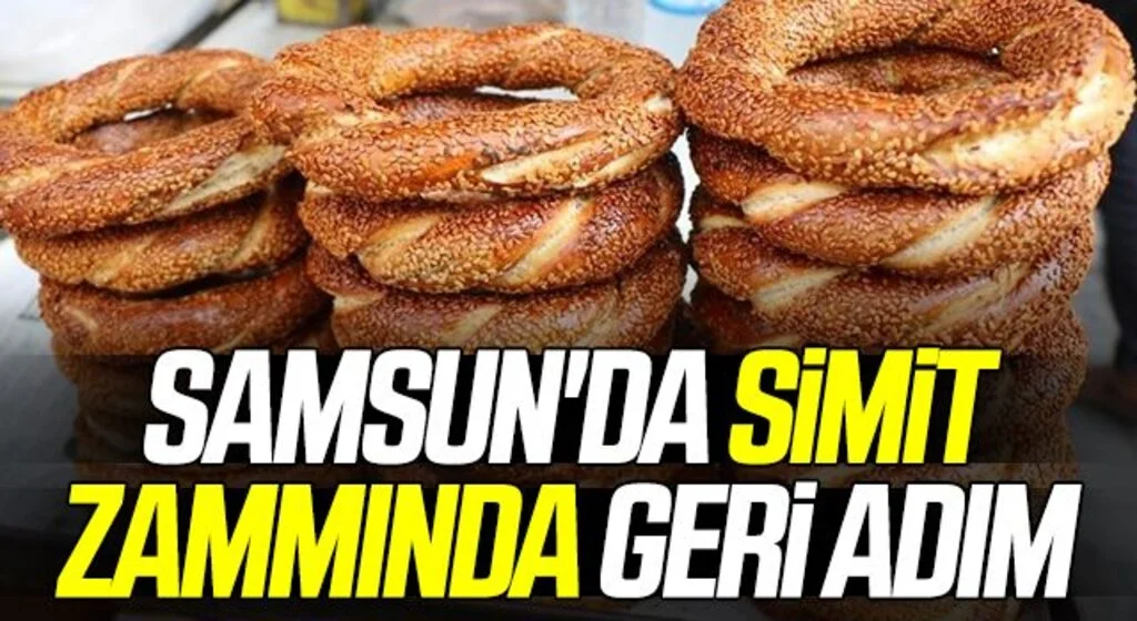 Dolardaki Düşüş Samsun'da Simide Zammı İptal Ettirdi! Ekmeğe Zam Gelecek Mi?