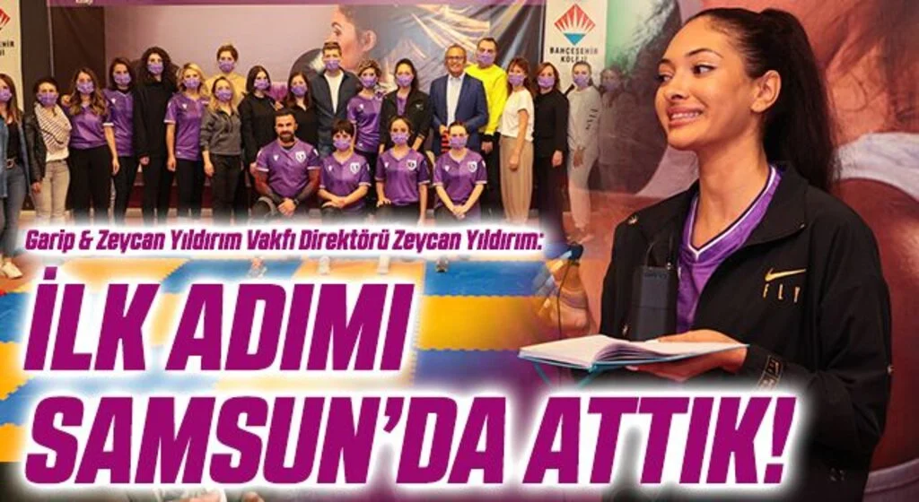 Garip & Zeycan Yıldırım Vakfı Direktörü Zeycan Yıldırım: İlk Adımı Samsun'da Attık