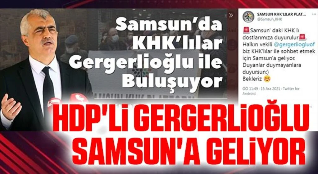 HDP'li Gergerlioğlu Samsun'a geliyor 