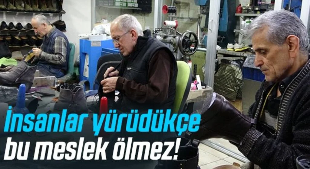 İnsanlar yürüdükçe bu meslek ölmez!
