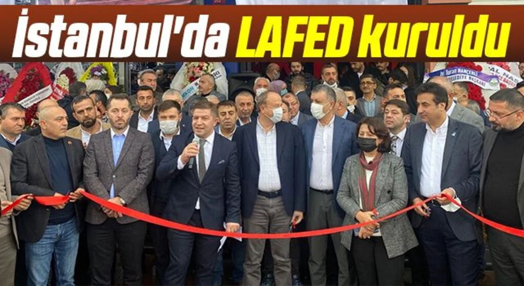 İstanbul'da LAFED kuruldu
