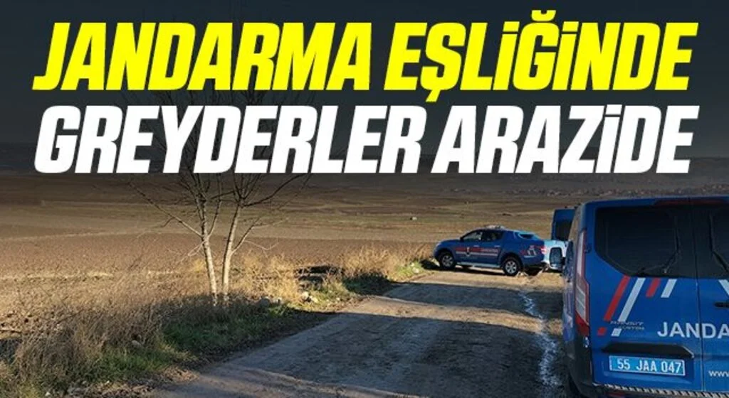 Jandarma eşliğinde greyderler arazide