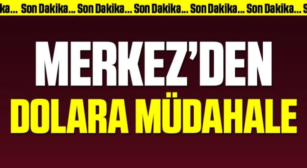 Merkez Bankası’ndan dolara bir müdahale daha