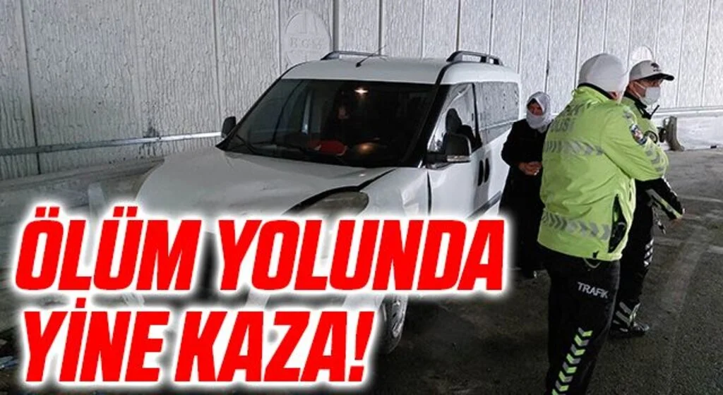 Ölüm Yolunda Yine Kaza!