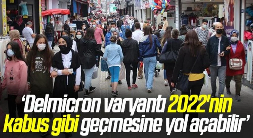 Profesörden yılbaşı uyarısı: "Delmicron varyantı 2022'nin kabus gibi geçmesine yol açabilir"