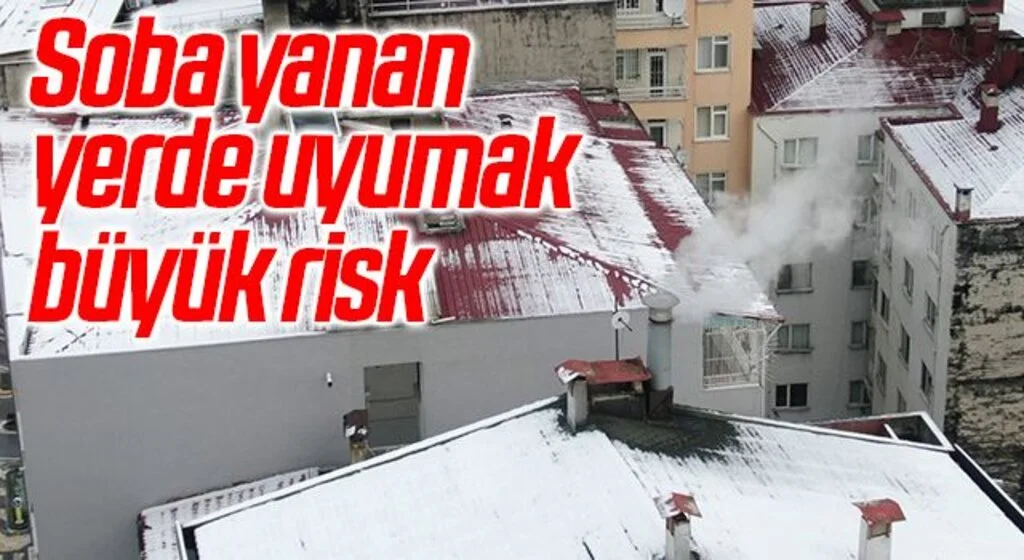 Rıza Zengin: “Soba yanan yerde uyumak büyük risk"