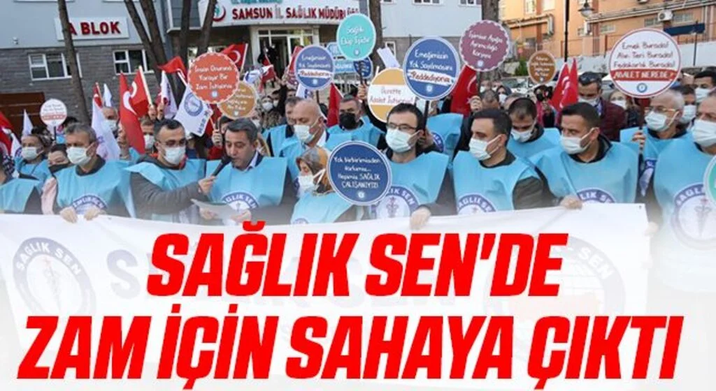 Sağlık Sen'de zam için sahaya çıktı 