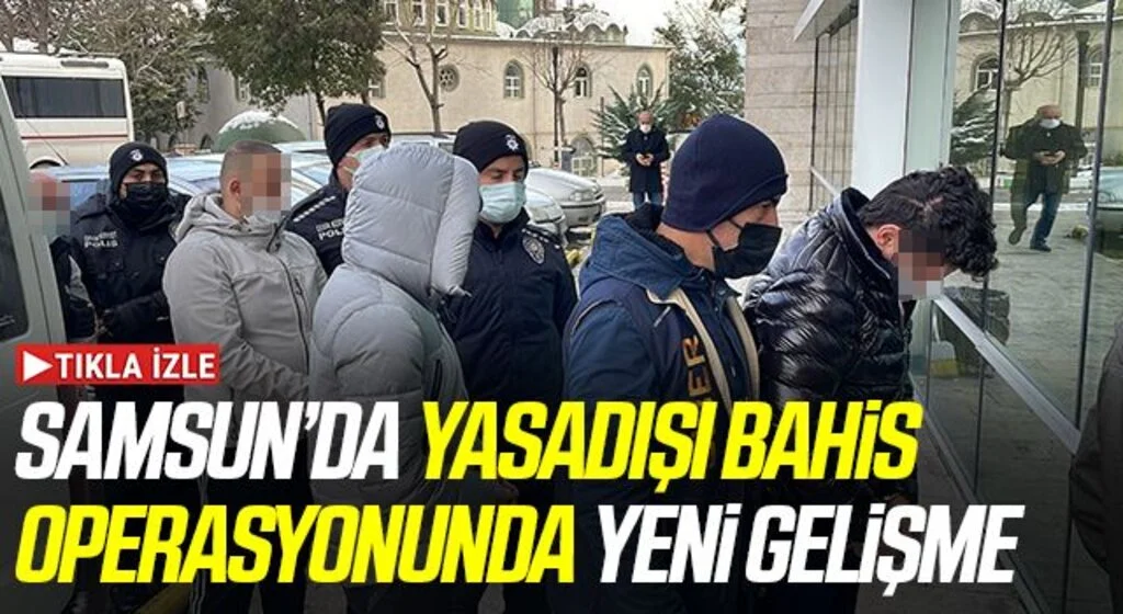 Samsun merkezli yasa dışı bahis operasyonunda yakalanan 8 şüpheli adliyede