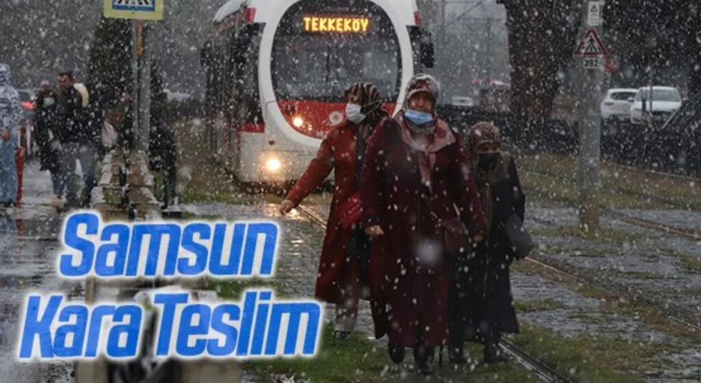 Samsun yoğun kar yağışı