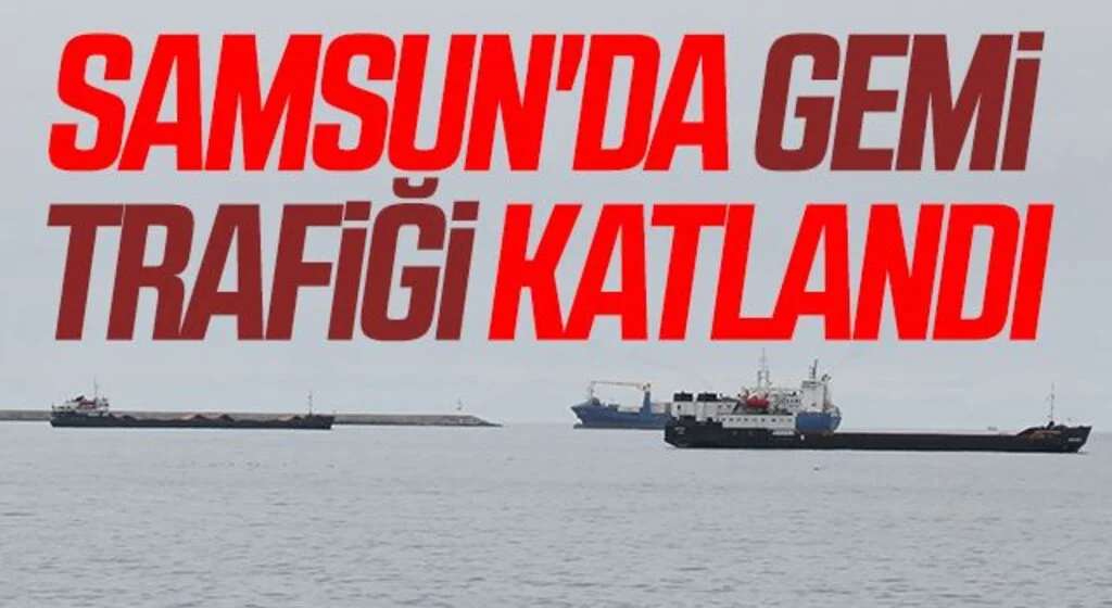 Samsun'da gemi trafiği katlandı