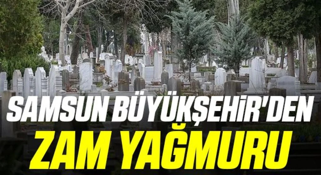 Samsun’da mezar yeri ve huzurevi ücretleri belirlendi