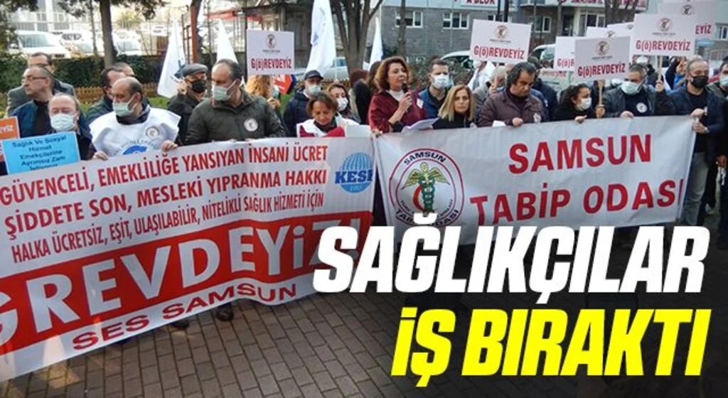 Samsun'da Sağlıkçılar İş Bıraktı