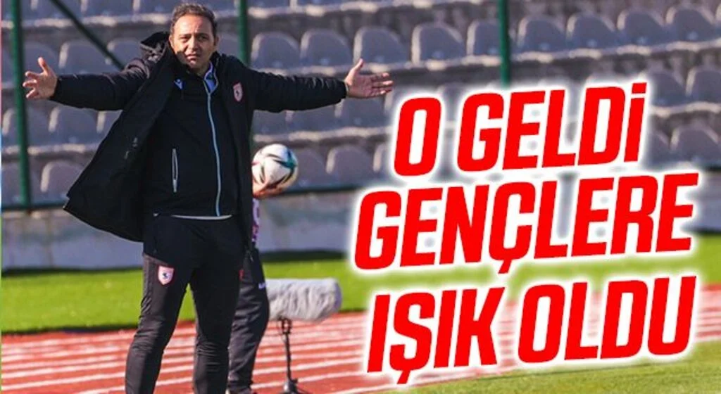 Samsunspor'a Fuat Çapa Geldi Gençlere Işık Oldu