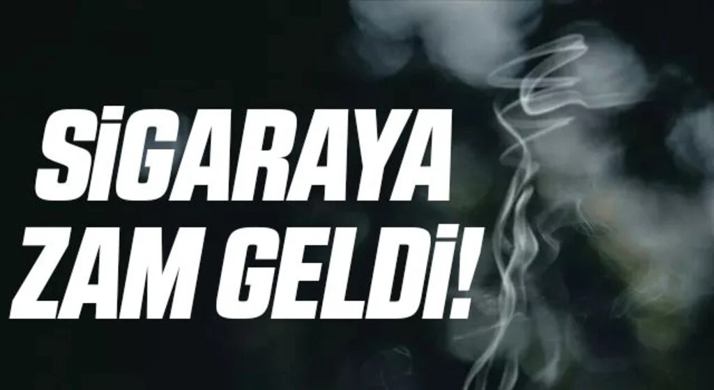 Sigaraya zam geldi