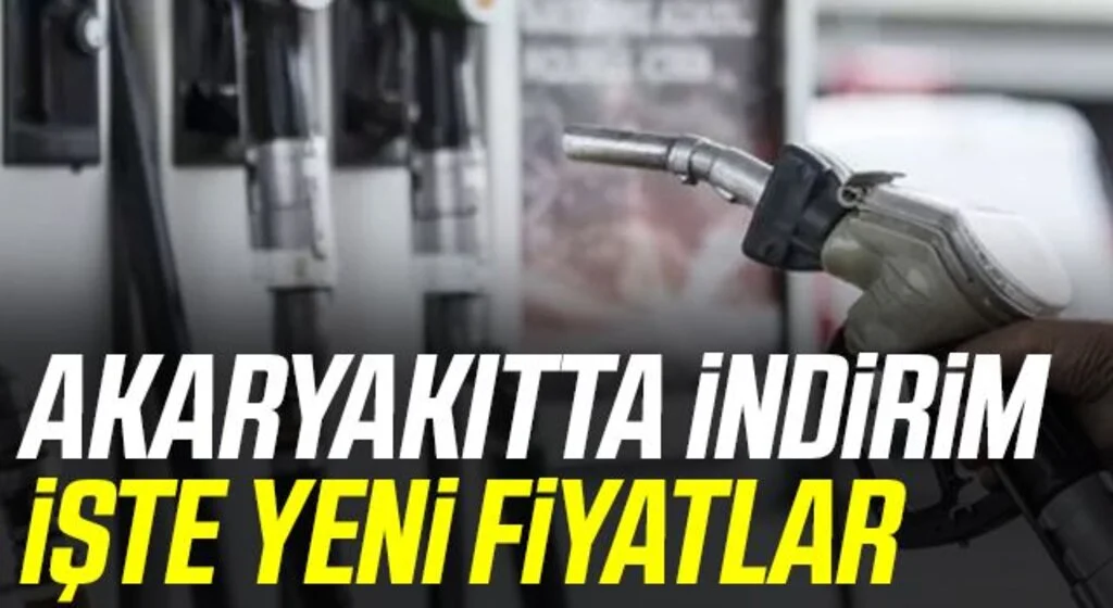 Son Dakika: Akaryakıtta İndirim İşte Yeni Fiyatlar