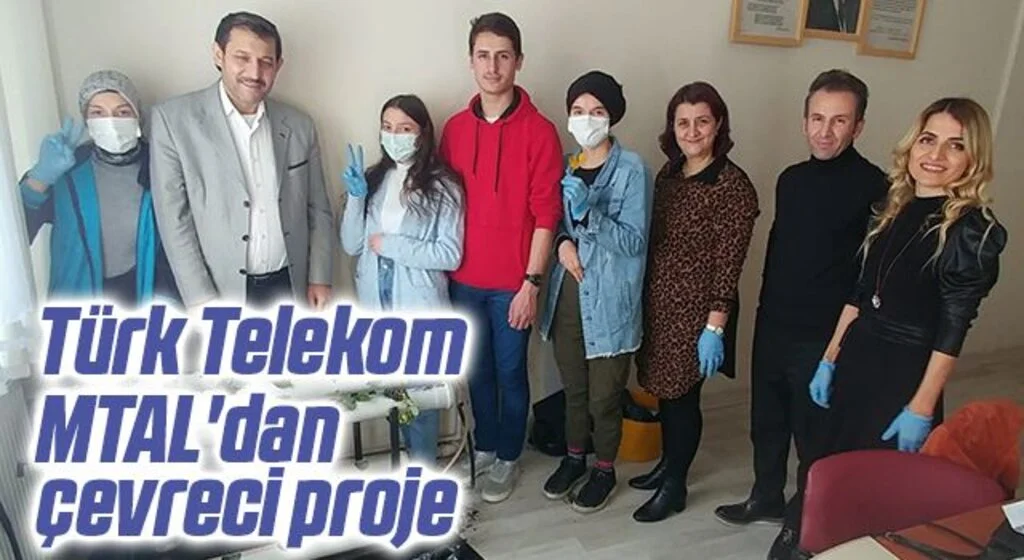 Türk Telekom MTAL'dan çevreci proje 
